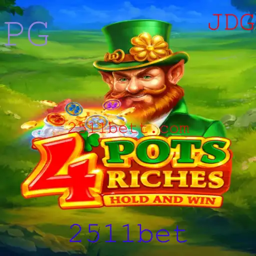Explore o Mundo de 4potsriches: Estratégias, Regras e o Impacto de 2511bet